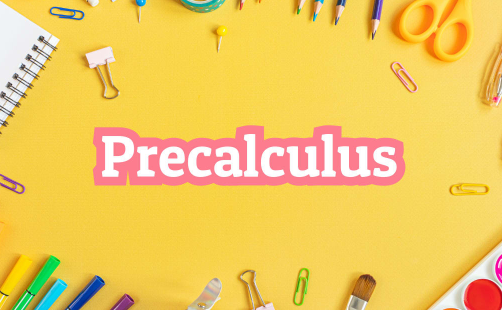 美国高中pre-calculus学什么?