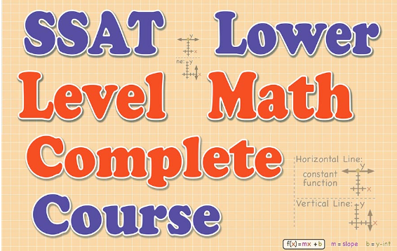 SSAT数学Lower Level考试内容介绍