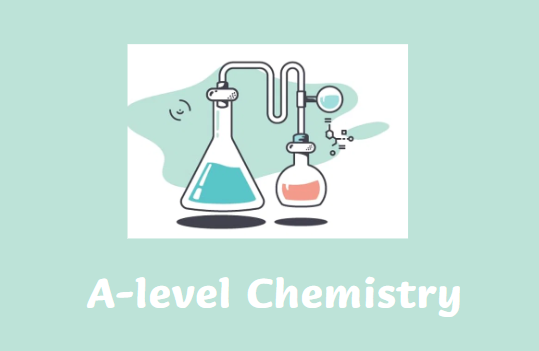 A-level化学课程内容有哪些？如何学好A-level化学？