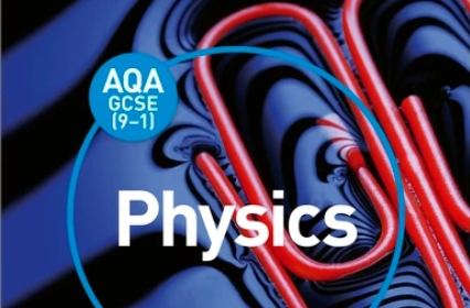 AQA GCSE物理知识点总结！